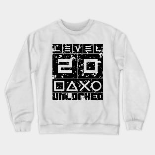 Level 20 unlocked Crewneck Sweatshirt